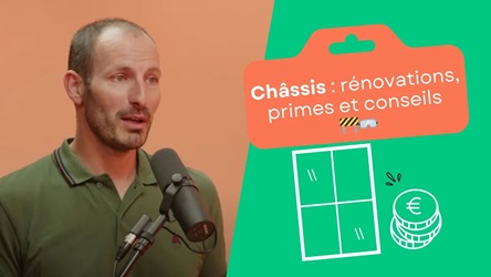 Châssis : rénovations, primes et conseils